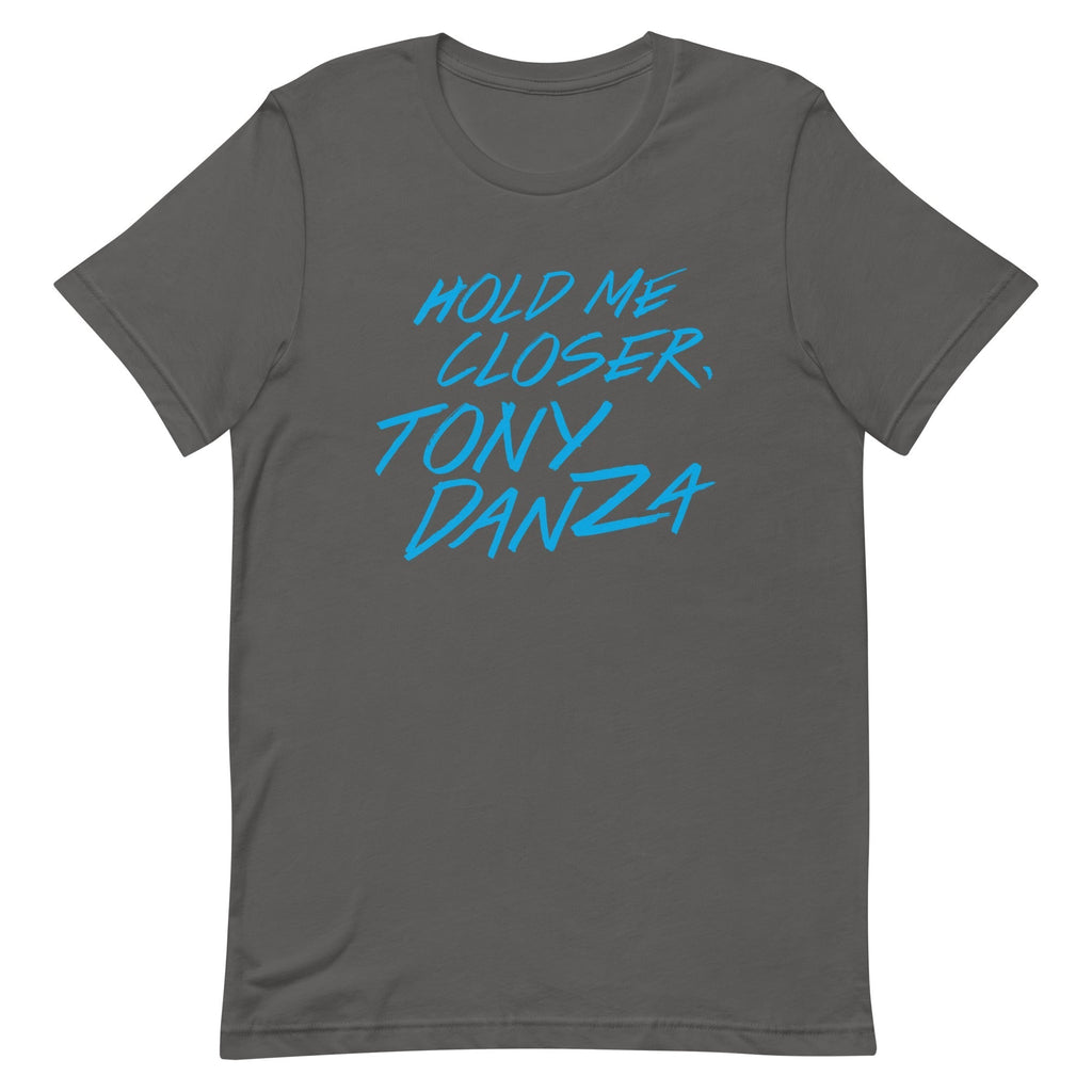 Hold Me Closer, Tony Danza Men's Signature Tee Hoodie, Sweatshirt | CoreVibeTees.com (Image 1)