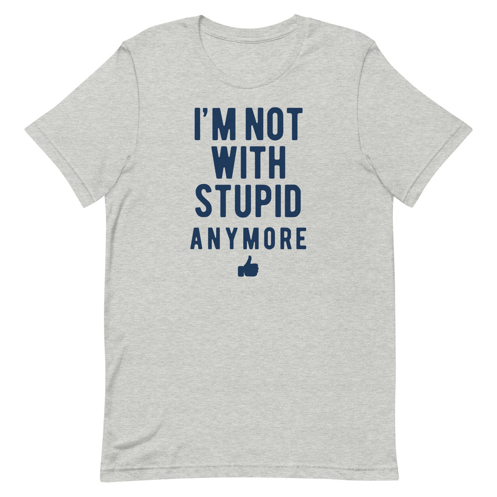 I'm Not With Stupid Anymore Men's Signature Tee Hoodie, Sweatshirt | CoreVibeTees.com (Image 4)