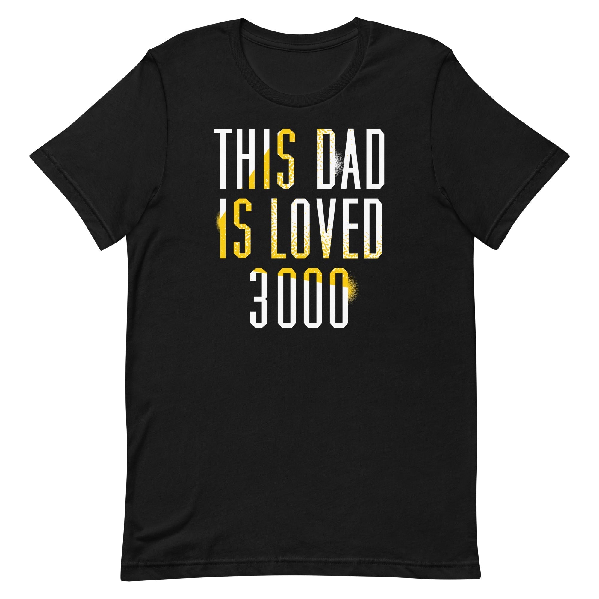This Dad Is Loved 3000 Men's Signature Tee Hoodie, Sweatshirt | CoreVibeTees.com (Image 1)