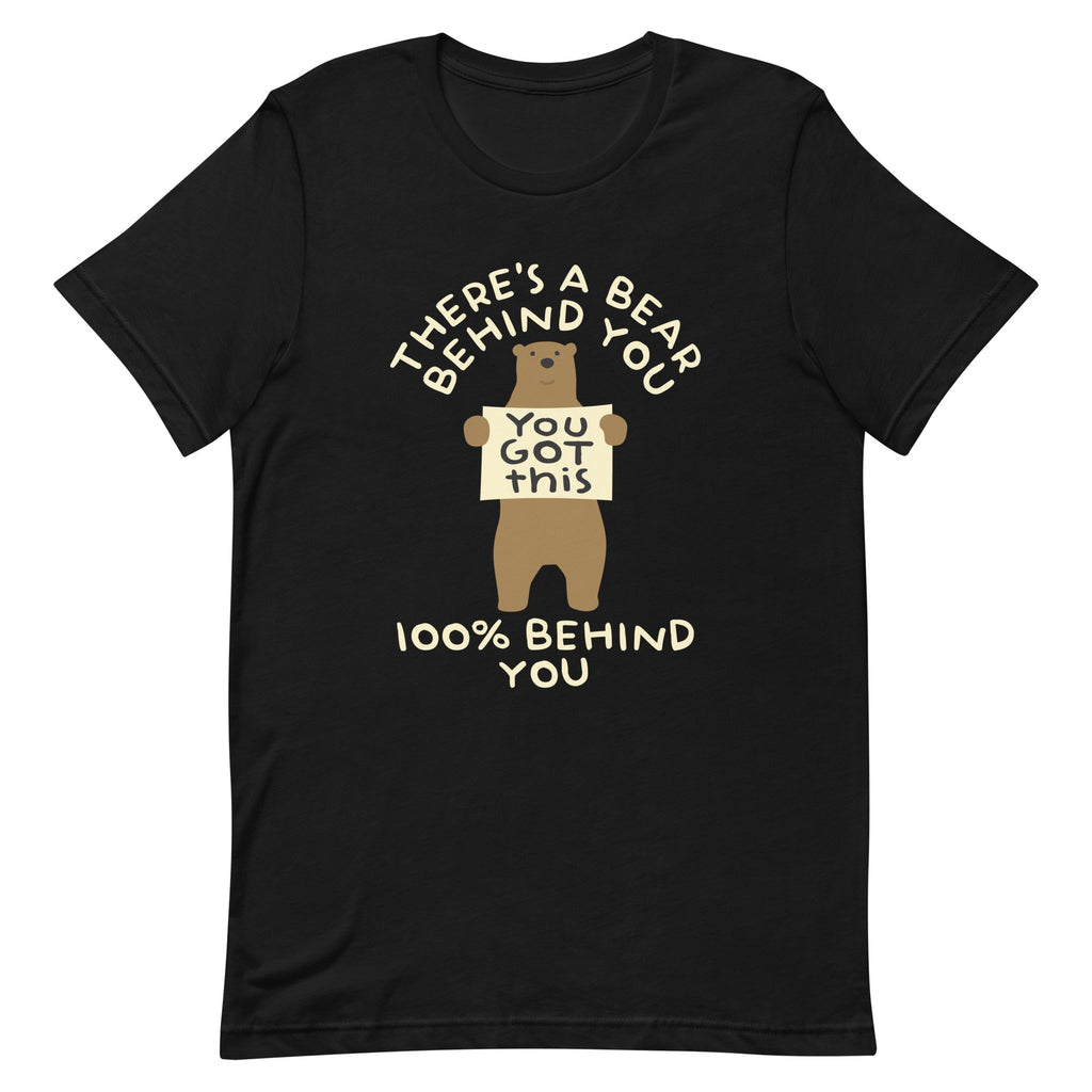 There's A Bear Behind You, 100% Behind You Men's Signature Tee Hoodie, Sweatshirt | CoreVibeTees.com (Image 2)