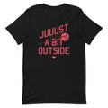Just A Bit Outside Men's Signature Tee Hoodie, Sweatshirt | CoreVibeTees.com (Image 1)