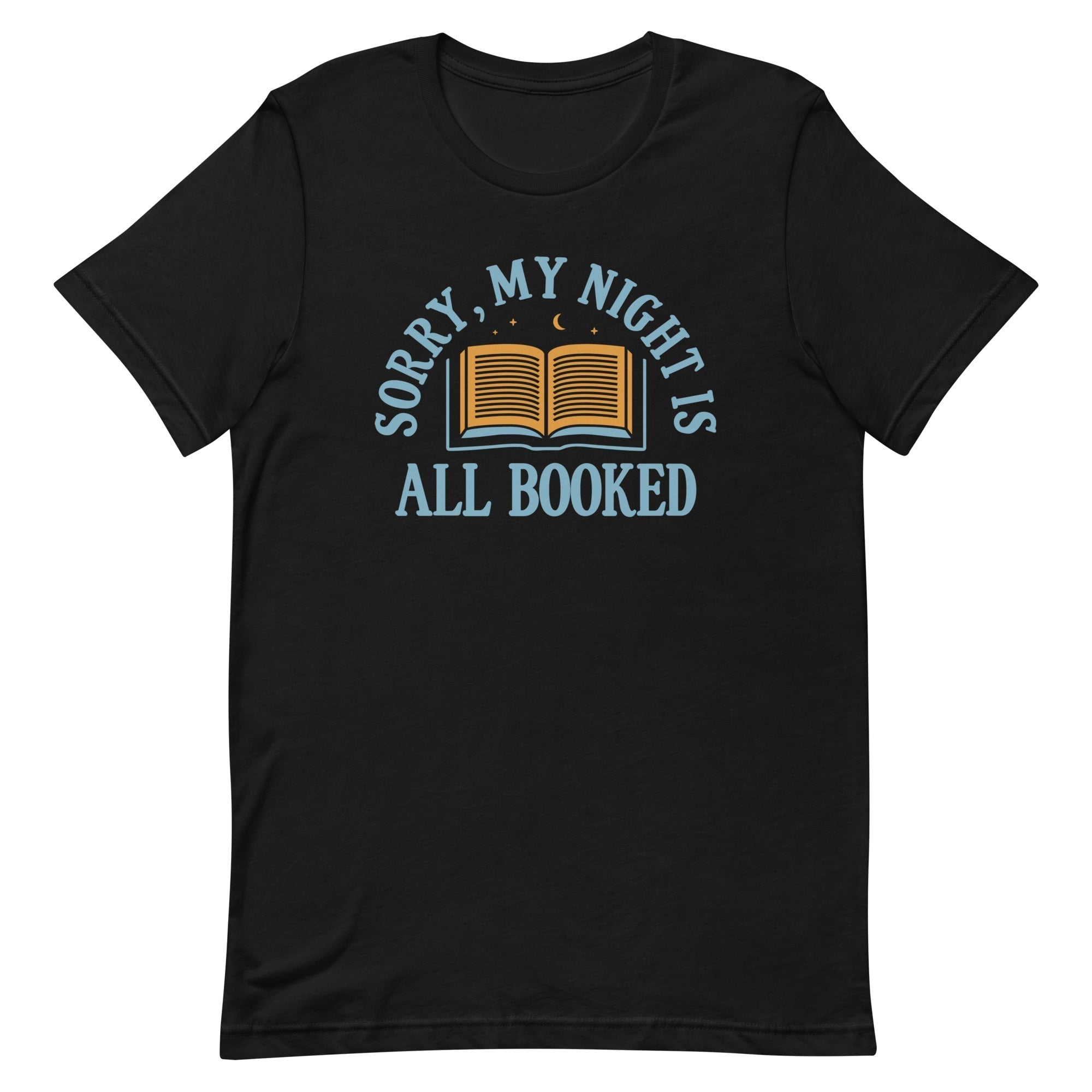 Sorry, My Night Is All Booked Men's Signature Tee Hoodie, Sweatshirt | CoreVibeTees.com (Image 1)