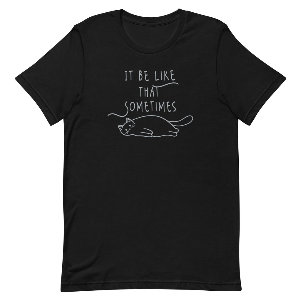 It Be Like That Sometimes Men's Signature Tee Hoodie, Sweatshirt | CoreVibeTees.com (Image 1)
