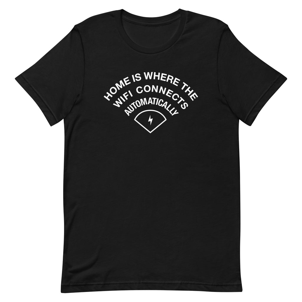 Home Is Where The WiFI Connects Automatically Men's Signature Tee Hoodie, Sweatshirt | CoreVibeTees.com (Image 1)