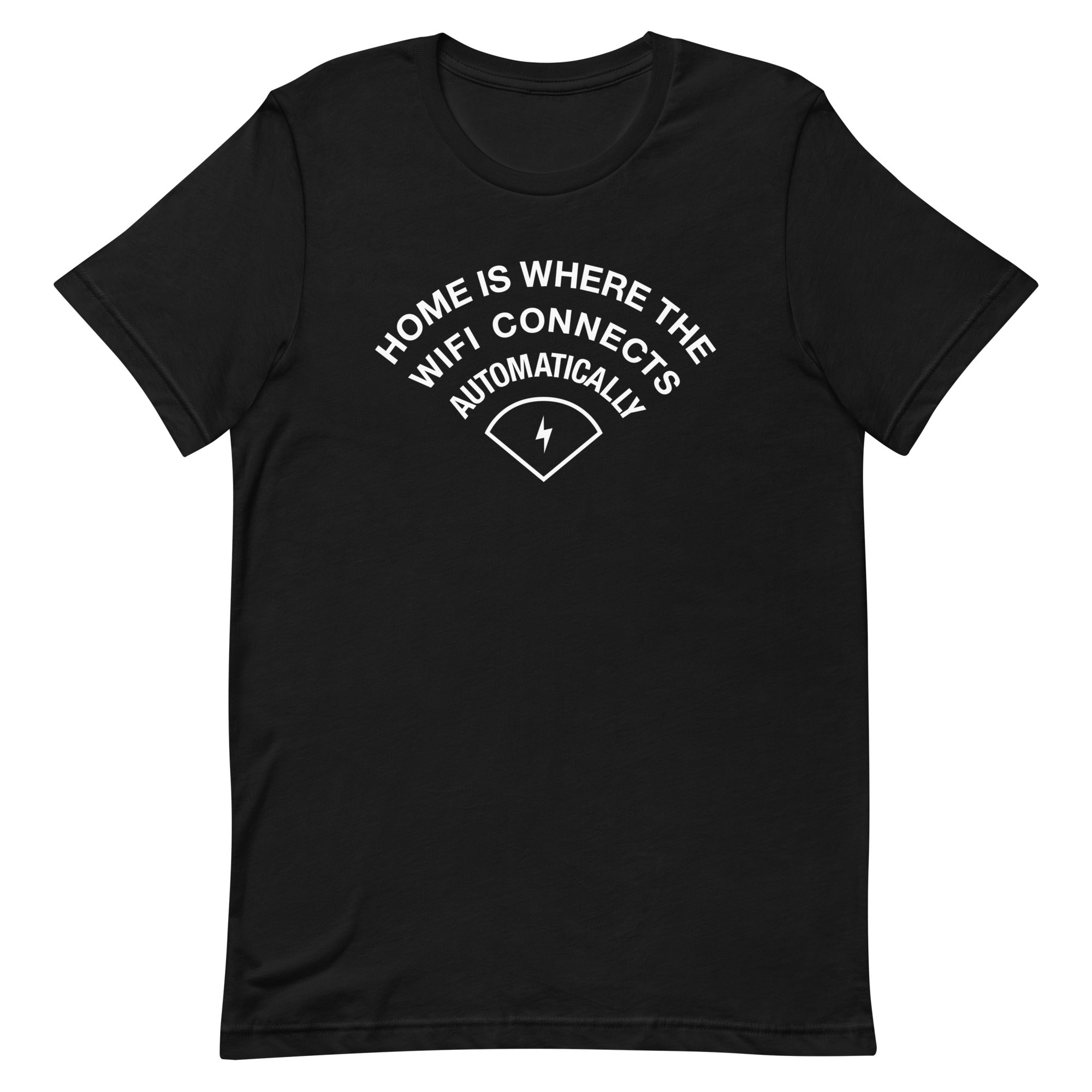 Home Is Where The WiFI Connects Automatically Men's Signature Tee Hoodie, Sweatshirt | CoreVibeTees.com (Image 1)