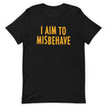 I Aim To Misbehave Men's Signature Tee Hoodie, Sweatshirt | CoreVibeTees.com (Image 1)