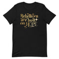 Rebellions Are Built On Hope Men's Signature Tee Hoodie, Sweatshirt | CoreVibeTees.com (Image 1)