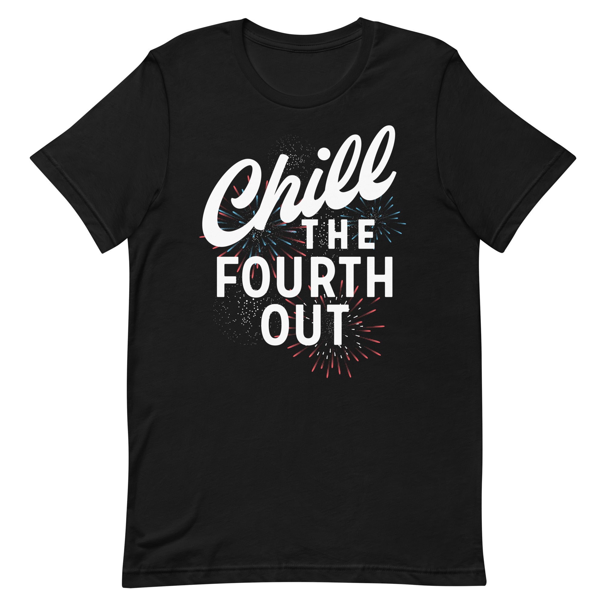 Chill The Fourth Out Men's Signature Tee