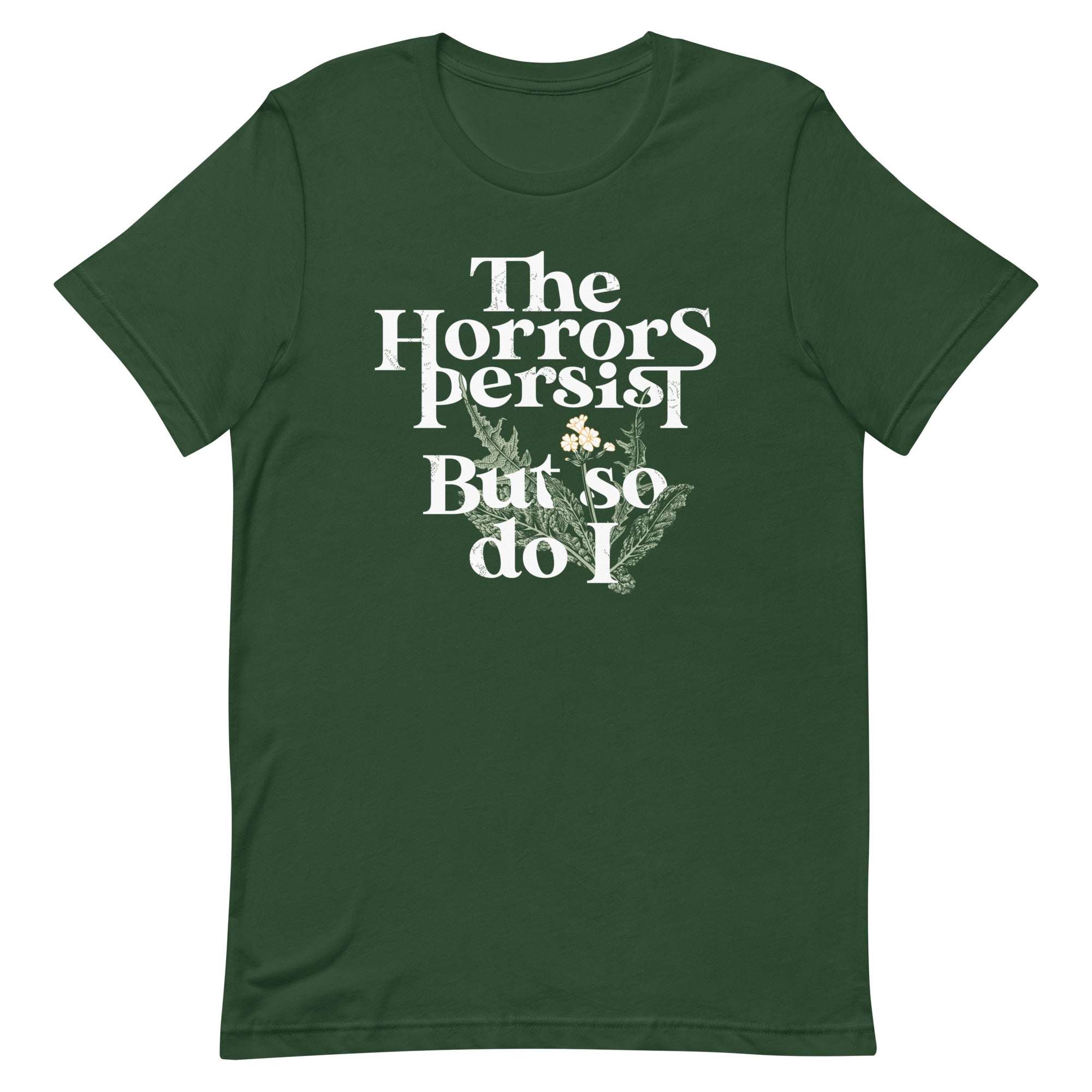 The Horrors Persist But So Do I Men's Signature Tee Hoodie, Sweatshirt | CoreVibeTees.com (Image 3)
