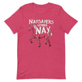 Nay Sayers Gonna Nay Men's Signature Tee Hoodie, Sweatshirt | CoreVibeTees.com (Image 1)