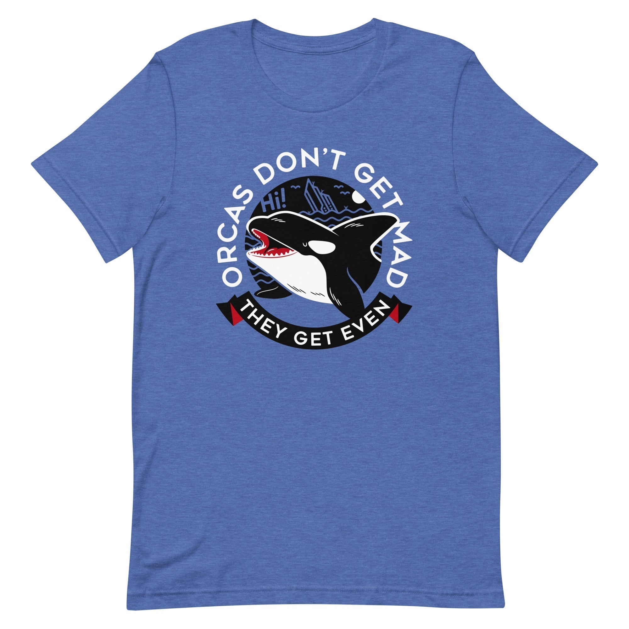 Orcas Don't Get Mad They Get Even Men's Signature Tee Hoodie, Sweatshirt | CoreVibeTees.com (Image 1)