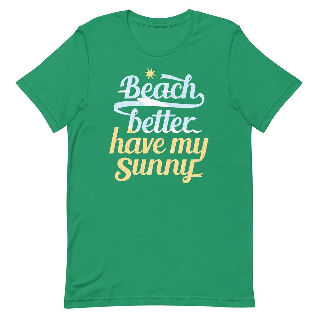 Beach Better Have My Sunny Men's Signature Tee Hoodie, Sweatshirt | CoreVibeTees.com (Image 3)
