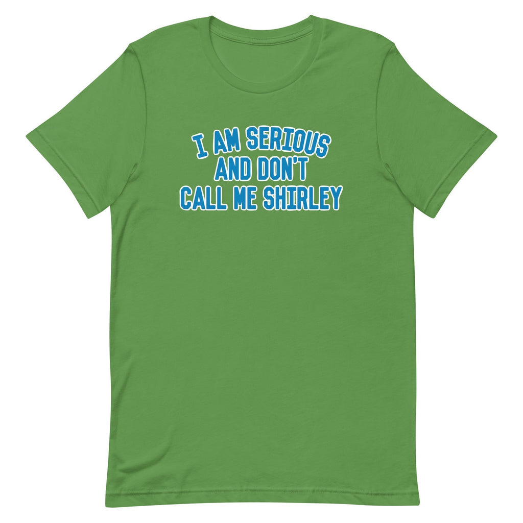 I Am Serious, And Don't Call Me Shirley Men's Signature Tee Hoodie, Sweatshirt | CoreVibeTees.com (Image 4)