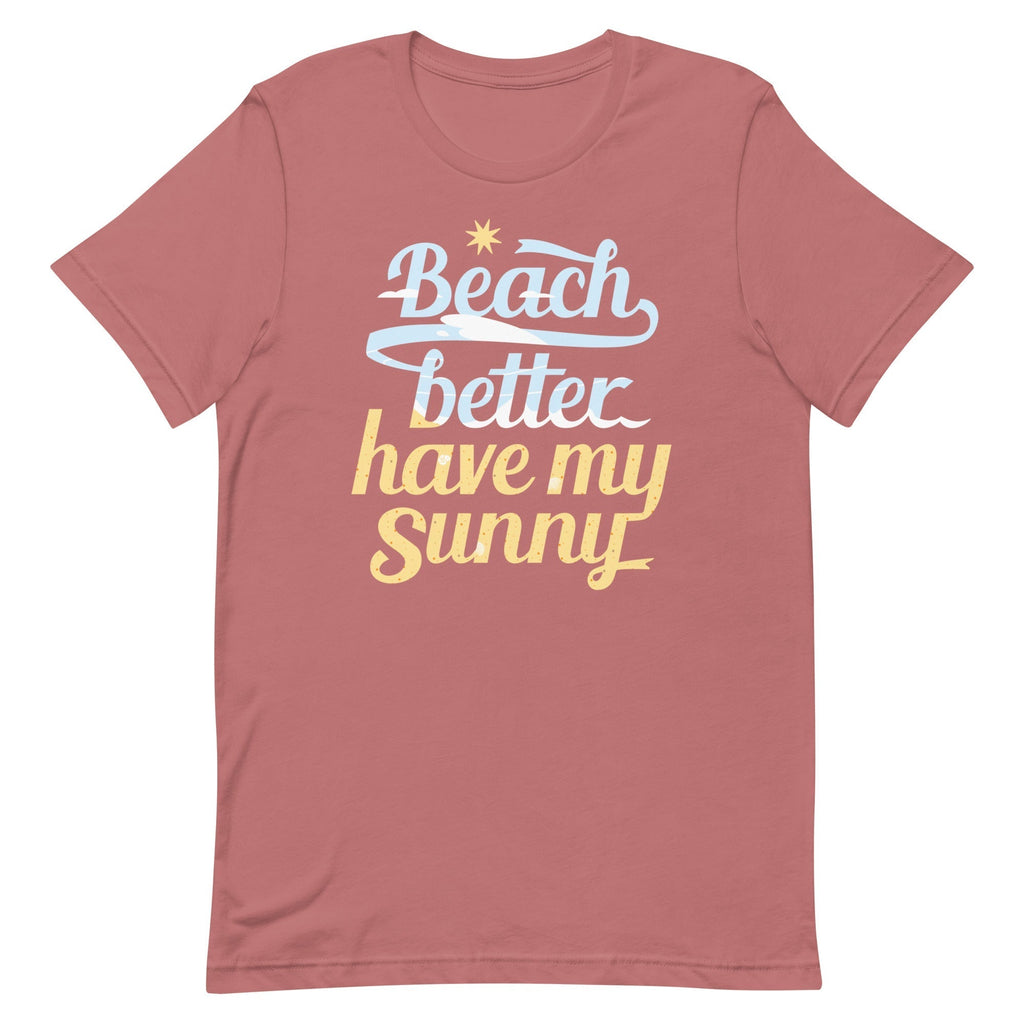 Beach Better Have My Sunny Men's Signature Tee Hoodie, Sweatshirt | CoreVibeTees.com (Image 4)