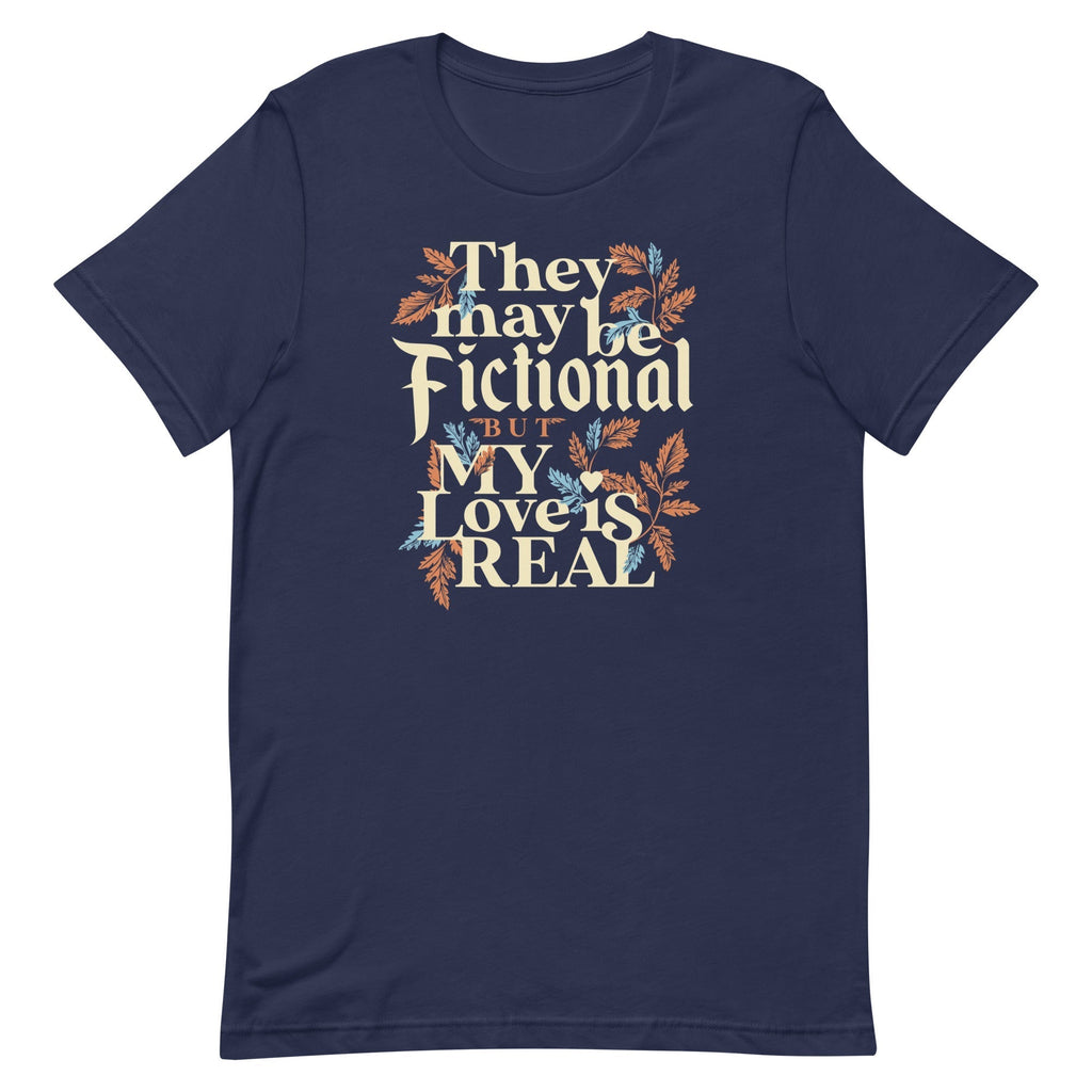 They May Be Fictional But My Love Is Real Men's Signature Tee Hoodie, Sweatshirt | CoreVibeTees.com (Image 2)