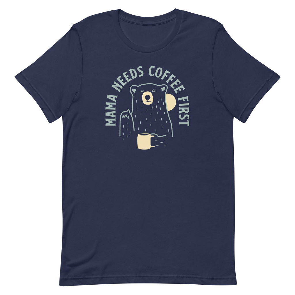 Mama Needs Coffee First Men's Signature Tee Hoodie, Sweatshirt | CoreVibeTees.com (Image 3)