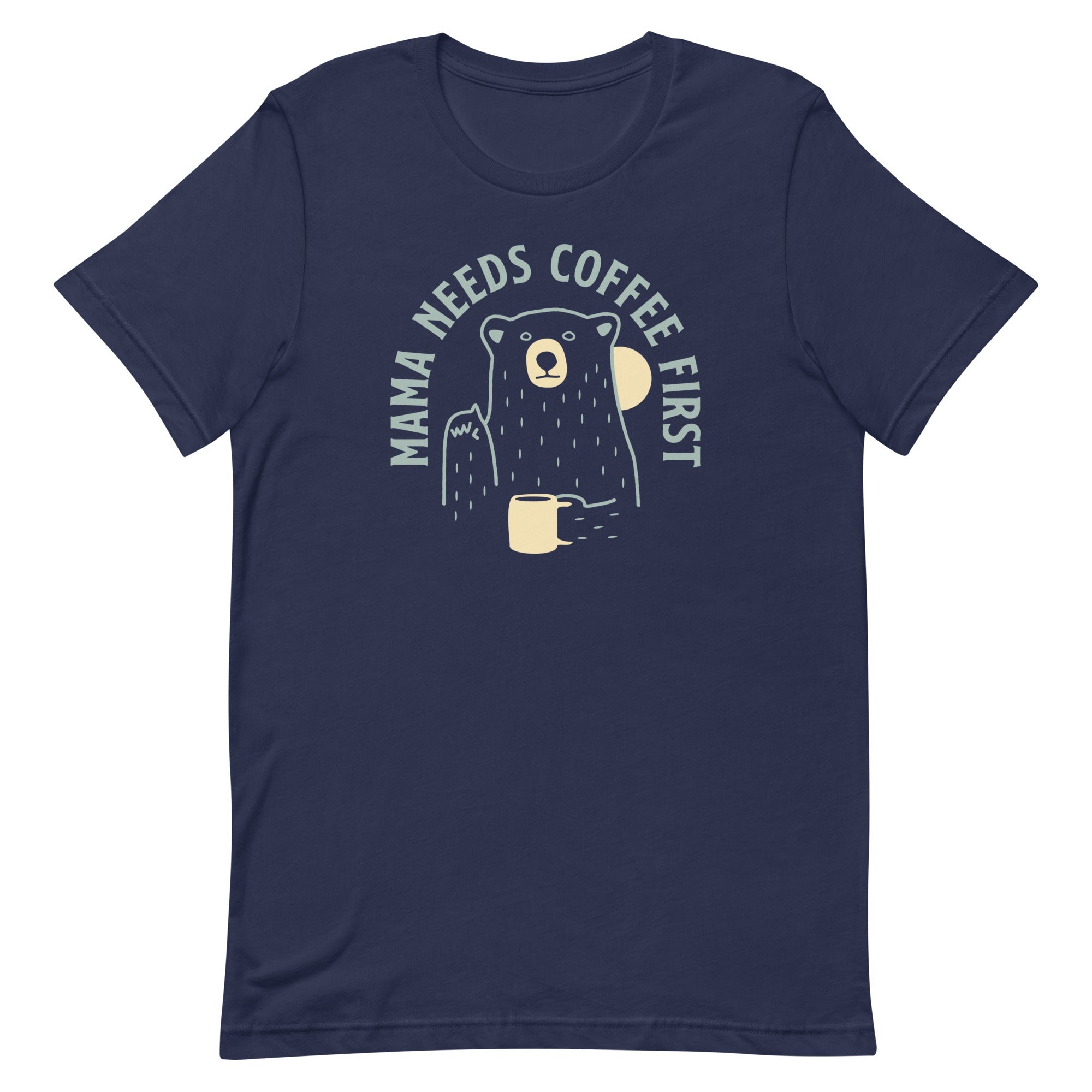 Mama Needs Coffee First Men's Signature Tee Hoodie, Sweatshirt | CoreVibeTees.com (Image 3)