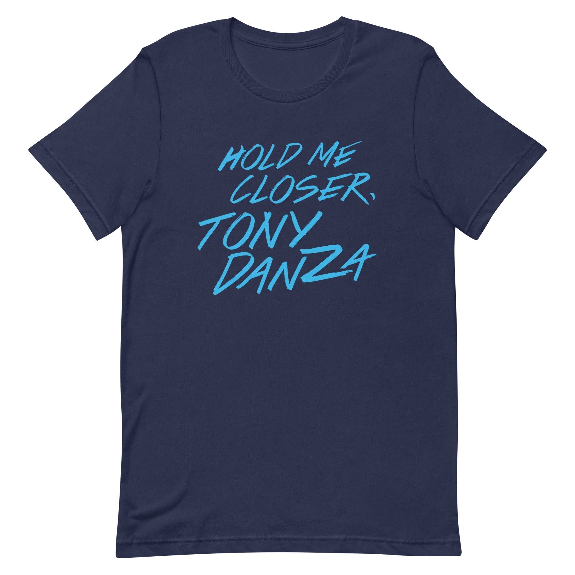 Hold Me Closer, Tony Danza Men's Signature Tee Hoodie, Sweatshirt | CoreVibeTees.com (Image 3)