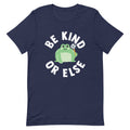 Be Kind Or Else Men's Signature Tee Hoodie, Sweatshirt | CoreVibeTees.com (Image 1)