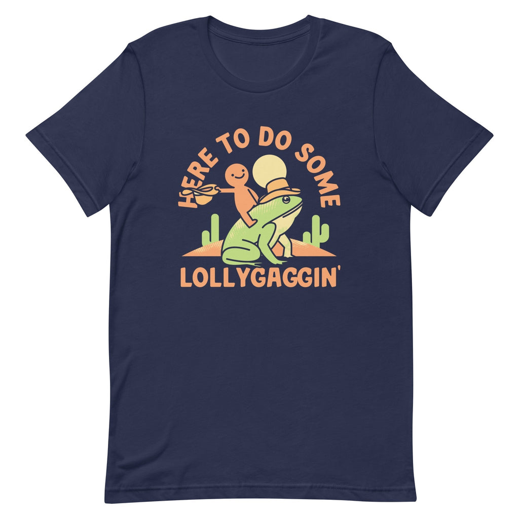 Here To Do Some Lollygaggin Men's Signature Tee Hoodie, Sweatshirt | CoreVibeTees.com (Image 1)