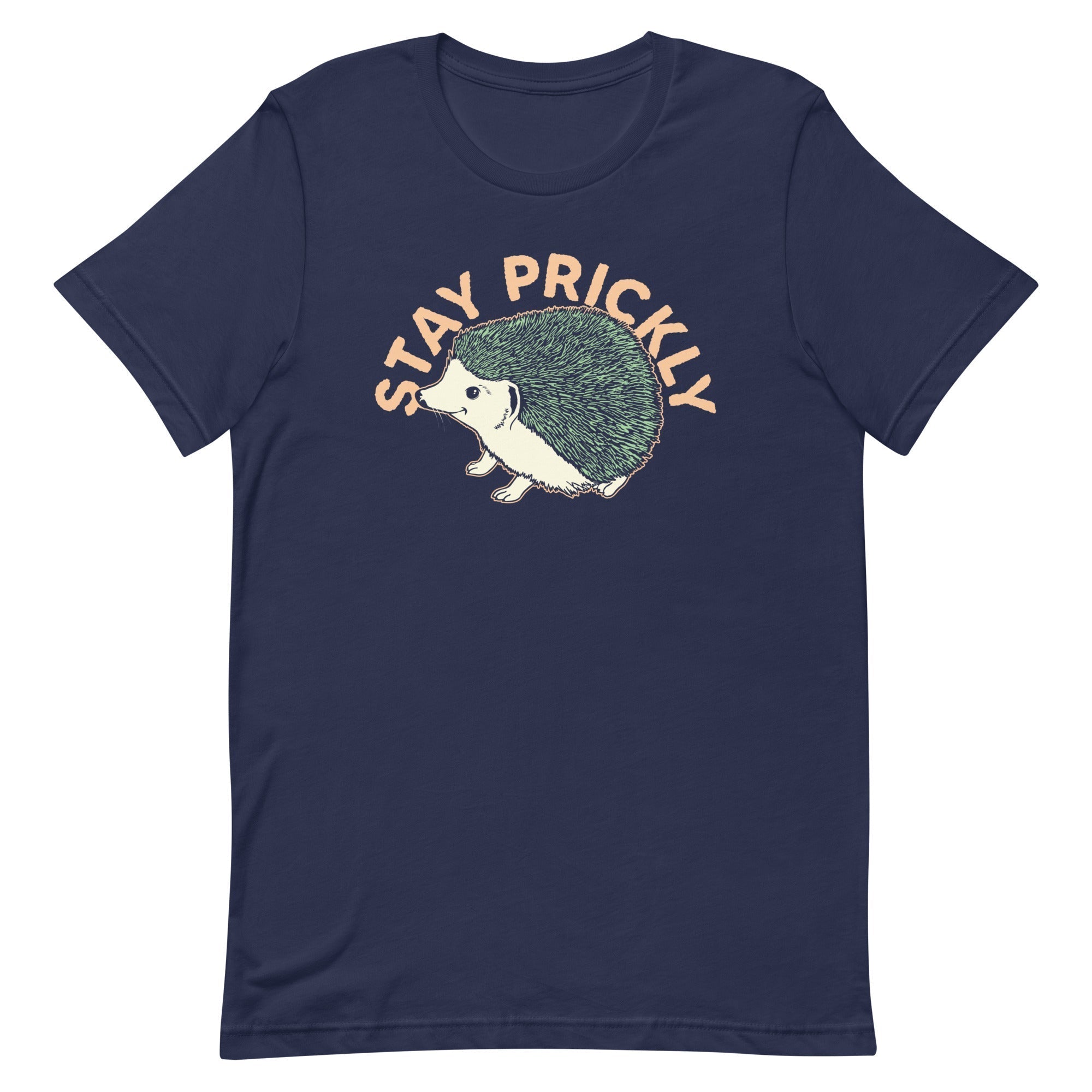 Stay Prickly Men's Signature Tee Hoodie, Sweatshirt | CoreVibeTees.com (Image 1)