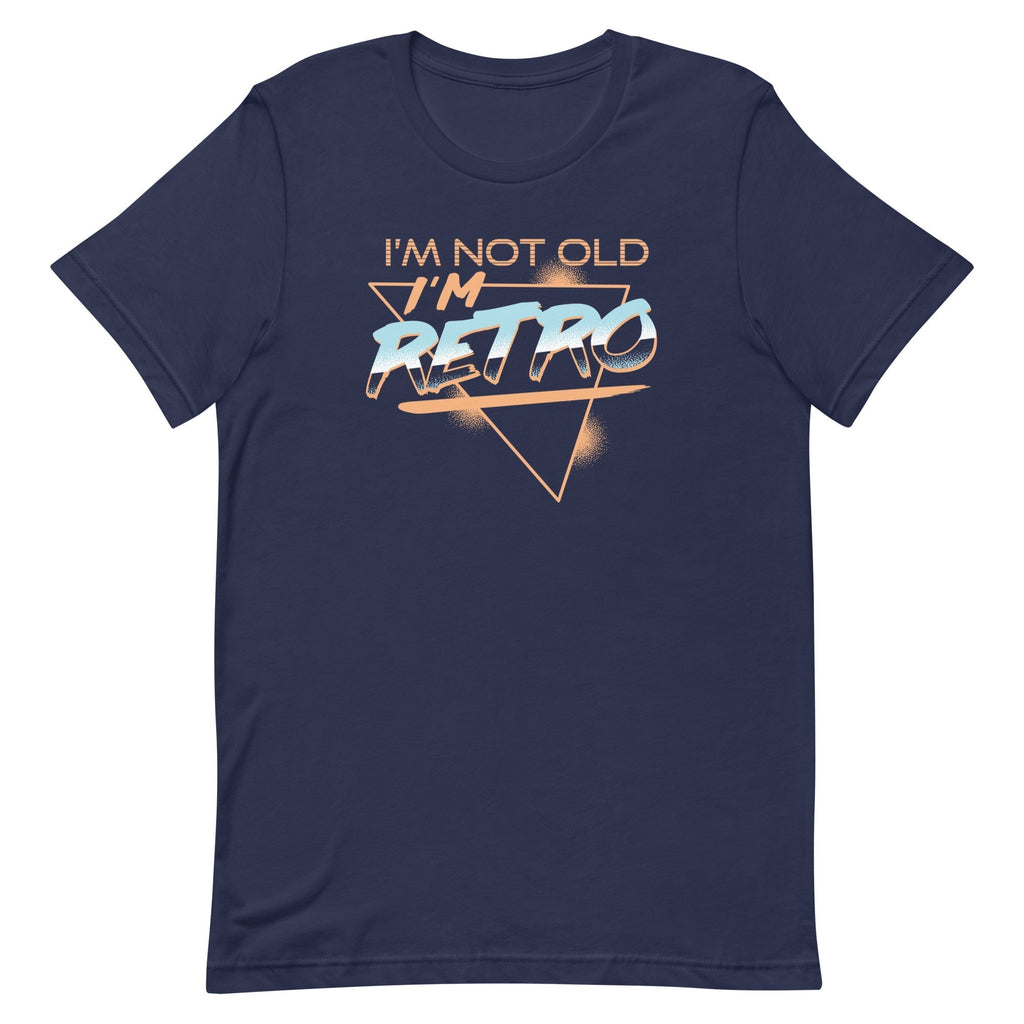 I'm Not Old I'm Retro Men's Signature Tee Hoodie, Sweatshirt | CoreVibeTees.com (Image 2)