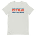 Everything Is Ice Cream Or Not Ice Cream Men's Signature Tee Hoodie, Sweatshirt | CoreVibeTees.com (Image 1)