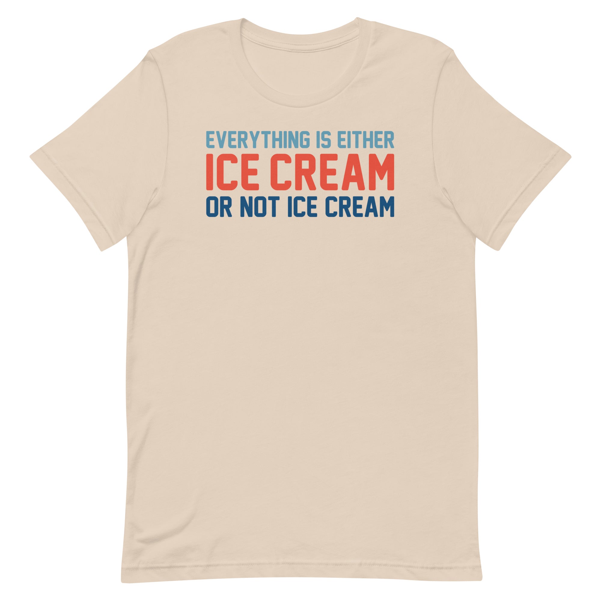 Everything Is Ice Cream Or Not Ice Cream Men's Signature Tee Hoodie, Sweatshirt | CoreVibeTees.com (Image 4)