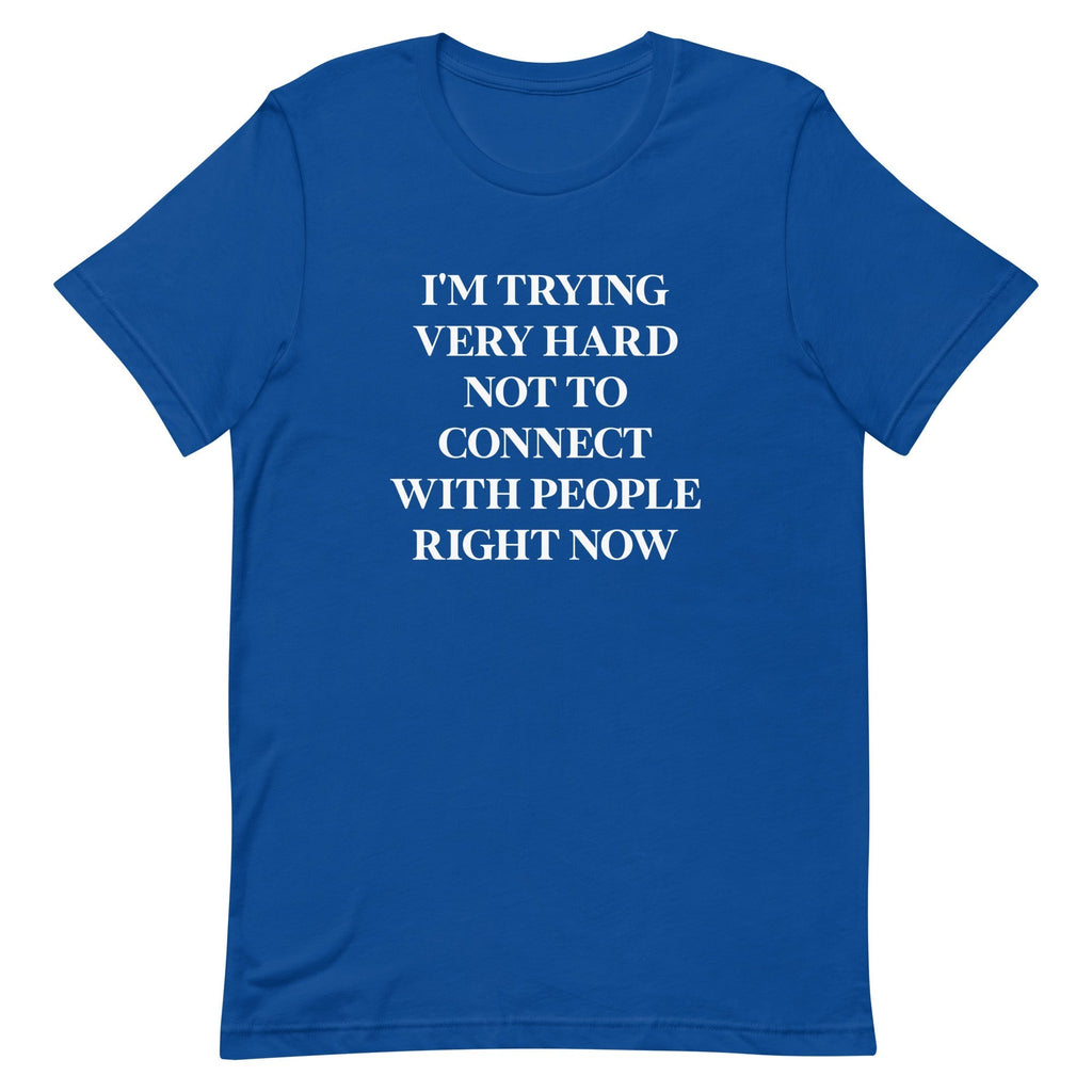 Trying Very Hard Not To Connect Men's Signature Tee Hoodie, Sweatshirt | CoreVibeTees.com (Image 4)