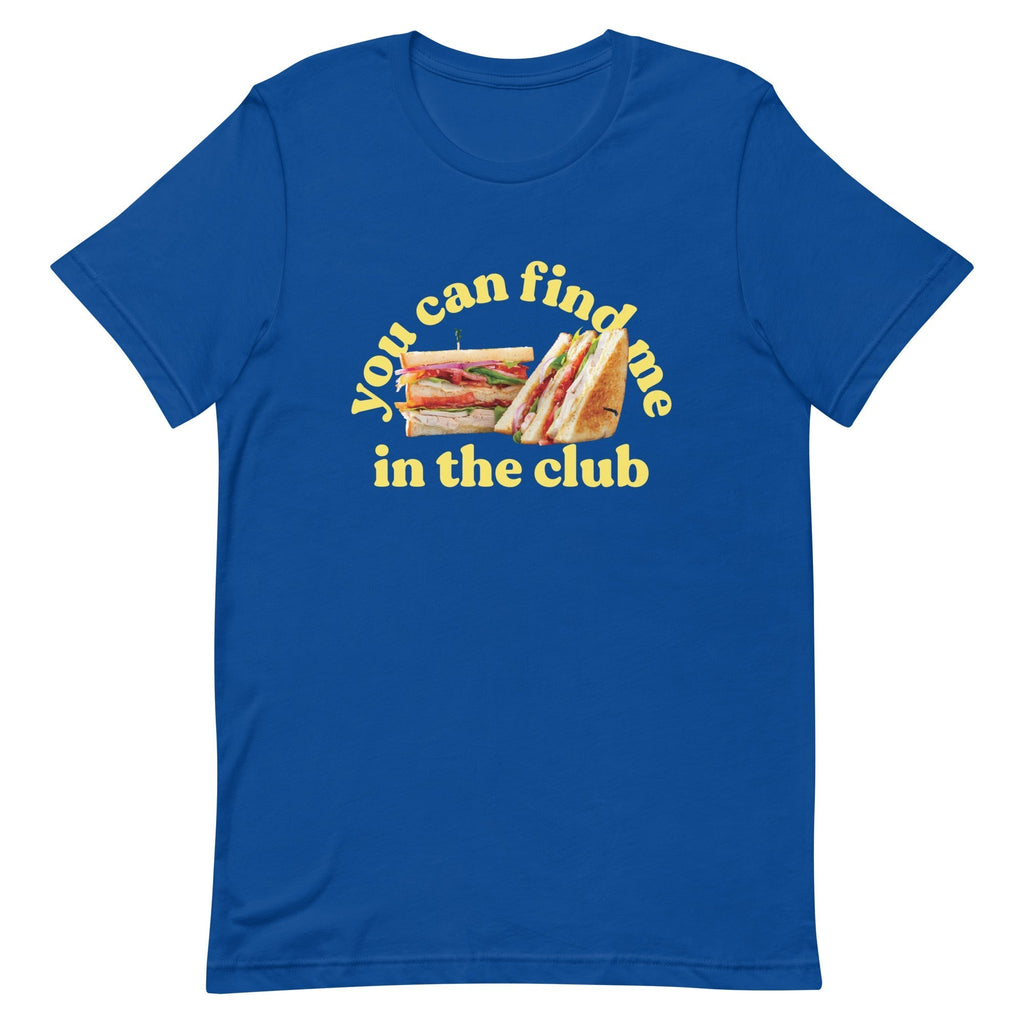 You Can Find Me In The Club Men's Signature Tee Hoodie, Sweatshirt | CoreVibeTees.com (Image 1)