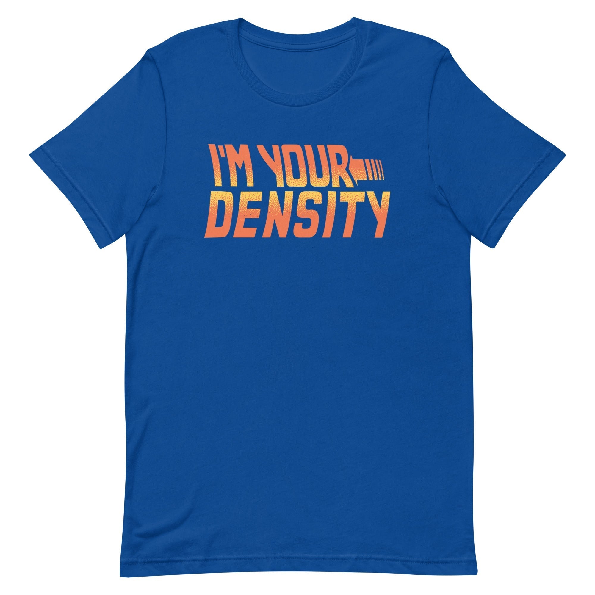 I'm Your Density Men's Signature Tee Hoodie, Sweatshirt | CoreVibeTees.com (Image 5)