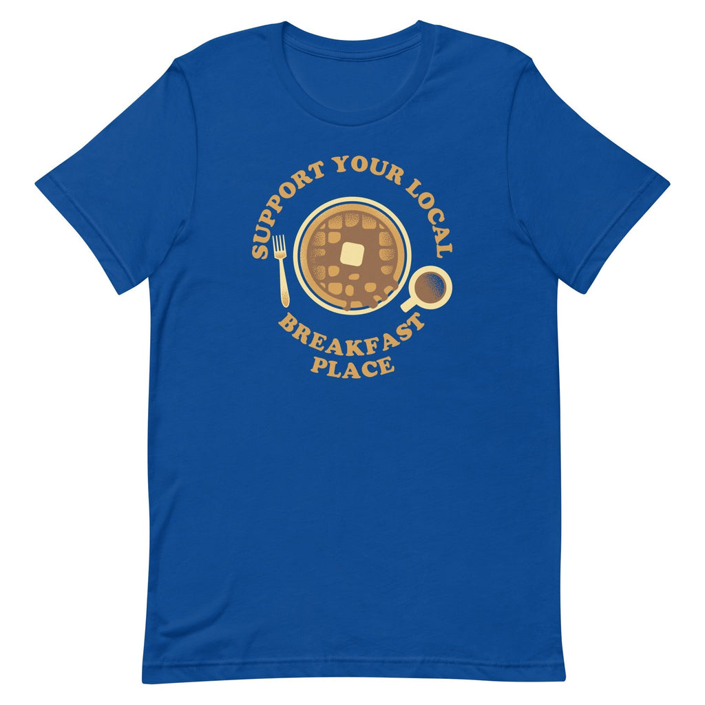 Support Your Local Breakfast Place Men's Signature Tee Hoodie, Sweatshirt | CoreVibeTees.com (Image 5)