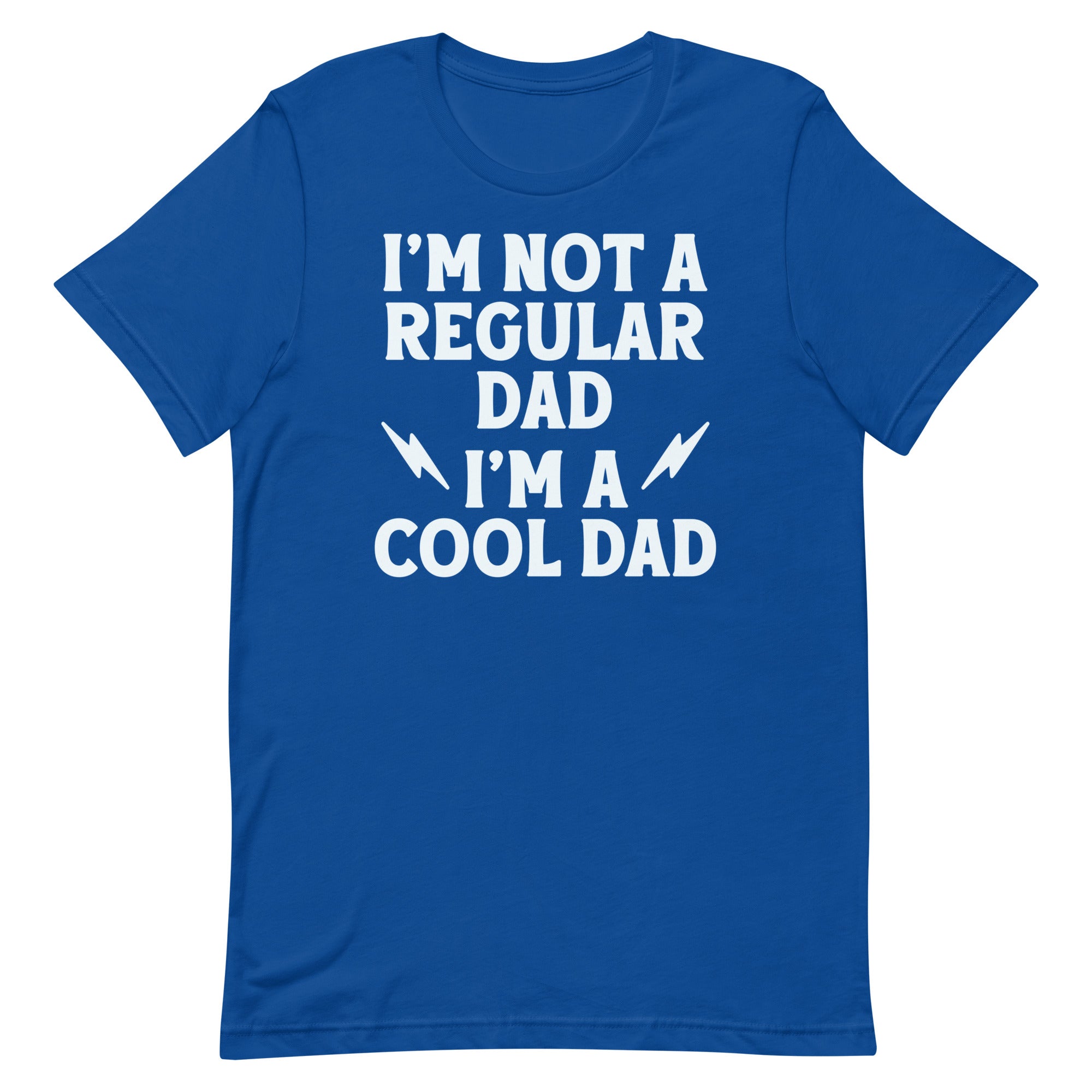 I'm Not A Regular Dad I'm A Cool Dad Men's Signature Tee