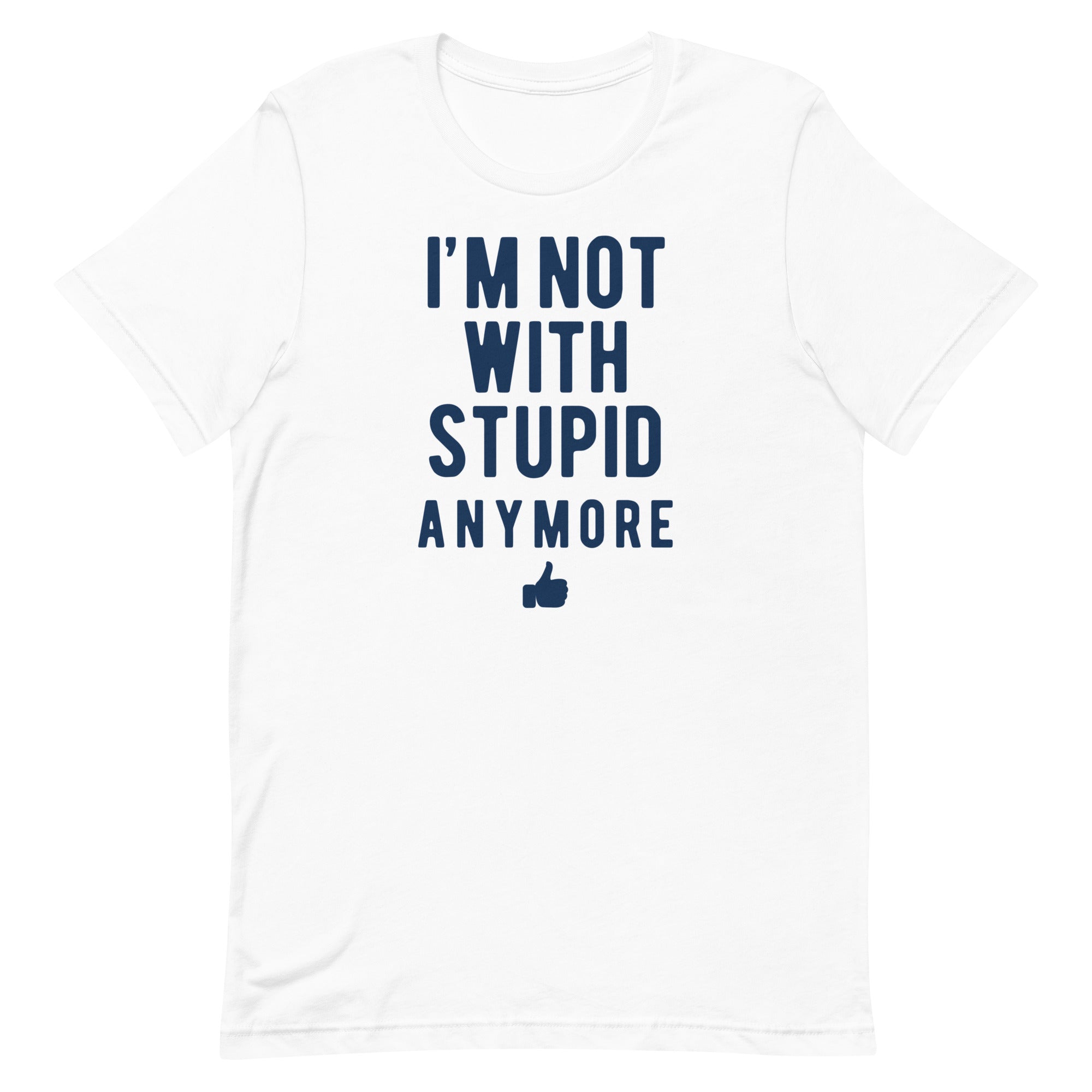 I'm Not With Stupid Anymore Men's Signature Tee Hoodie, Sweatshirt | CoreVibeTees.com (Image 1)