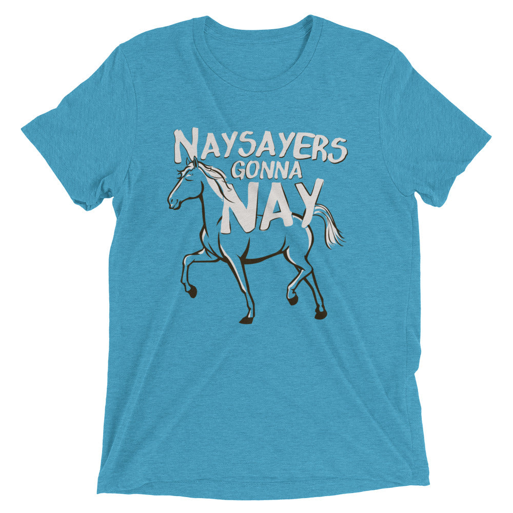 Nay Sayers Gonna Nay Men's Tri-Blend Tee Hoodie, Sweatshirt | CoreVibeTees.com (Image 3)