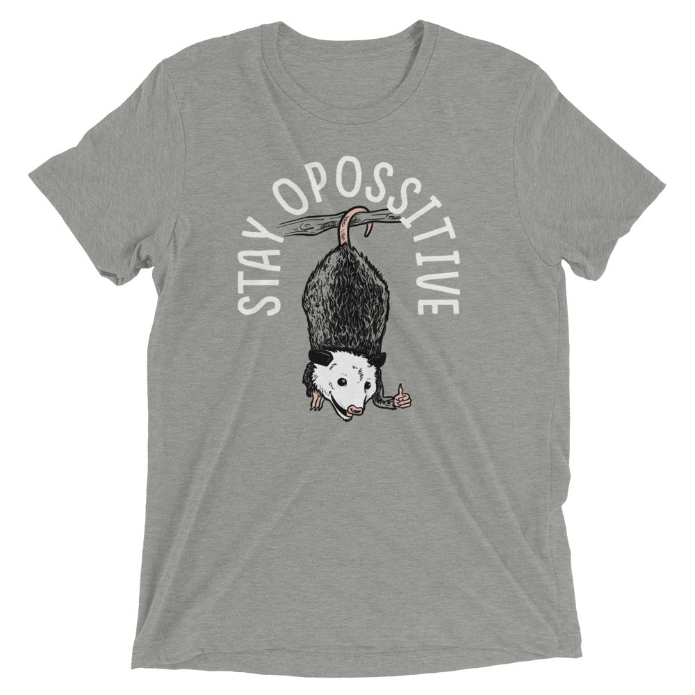 Stay Opossitive Men's Tri-Blend Tee Hoodie, Sweatshirt | CoreVibeTees.com (Image 1)