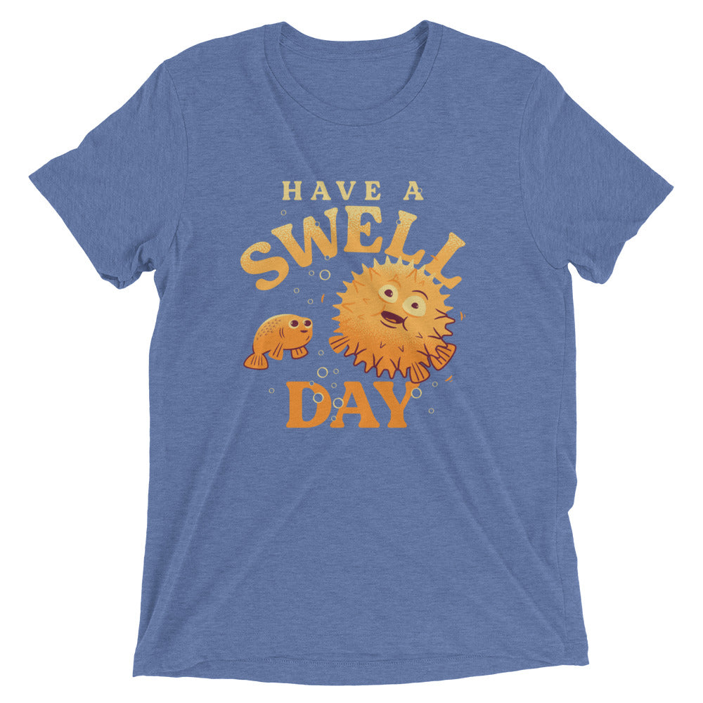 Have A Swell Day Men's Tri-Blend Tee Hoodie, Sweatshirt | CoreVibeTees.com (Image 5)