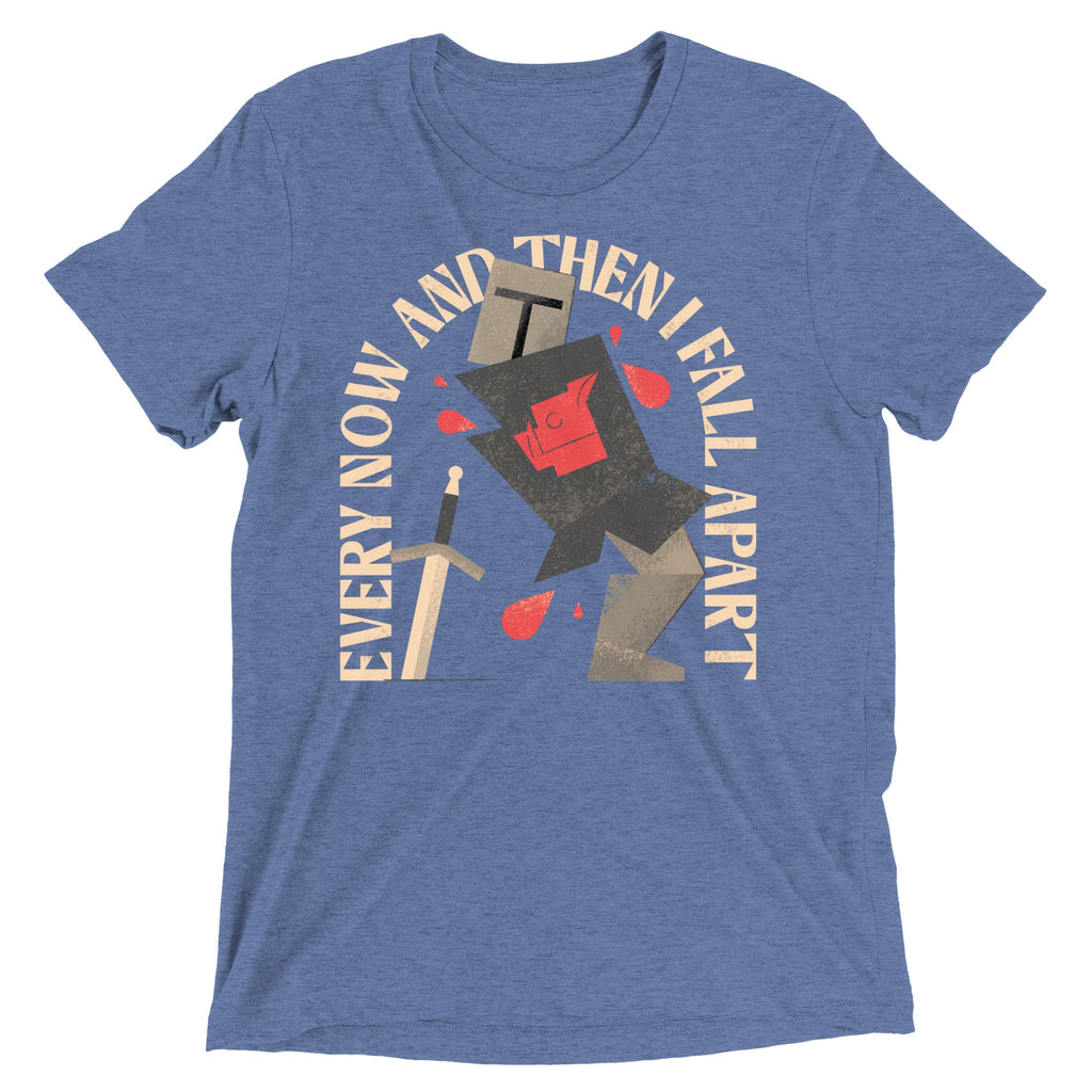 Every Now And Then I Fall Apart Knight Men's Tri-Blend Tee
