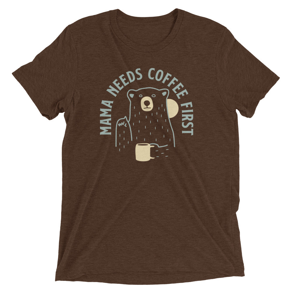 Mama Needs Coffee First Men's Tri-Blend Tee Hoodie, Sweatshirt | CoreVibeTees.com (Image 2)