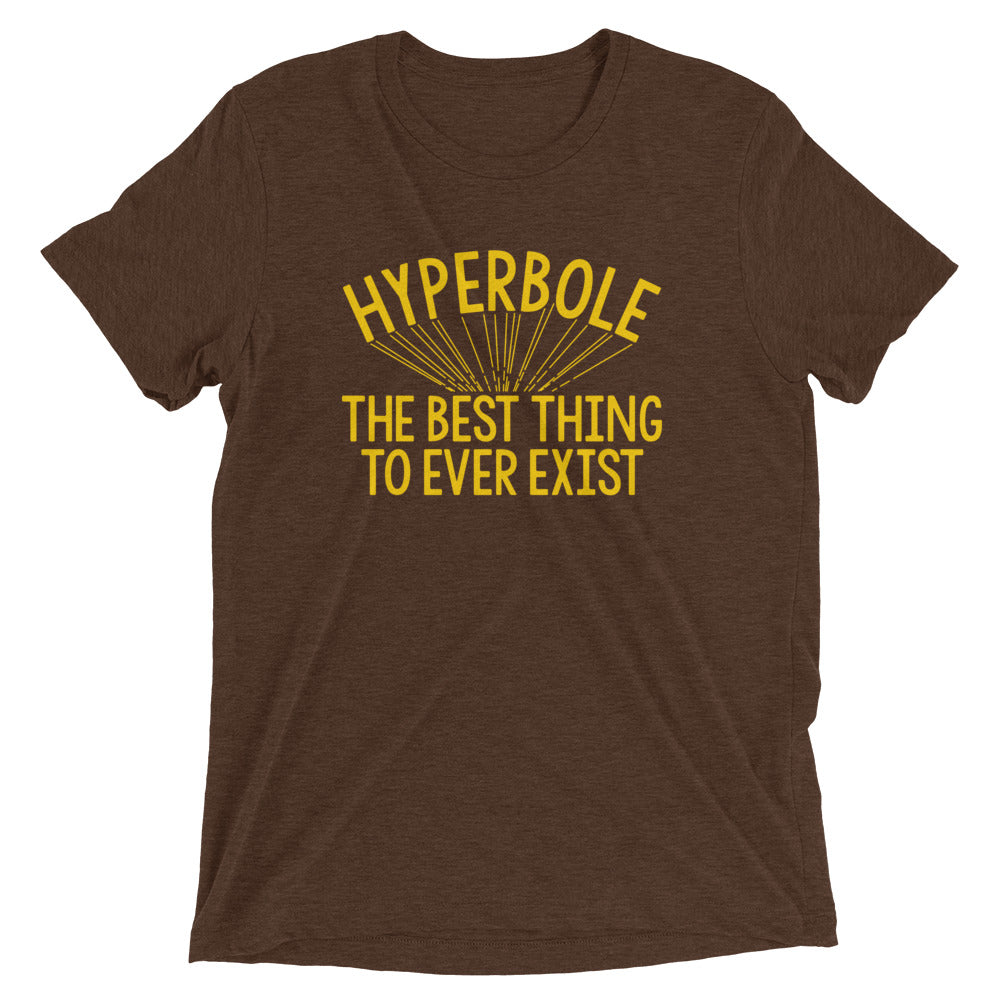 Hyperbole The Best Thing To Ever Exist Men's Tri-Blend Tee Hoodie, Sweatshirt | CoreVibeTees.com (Image 3)