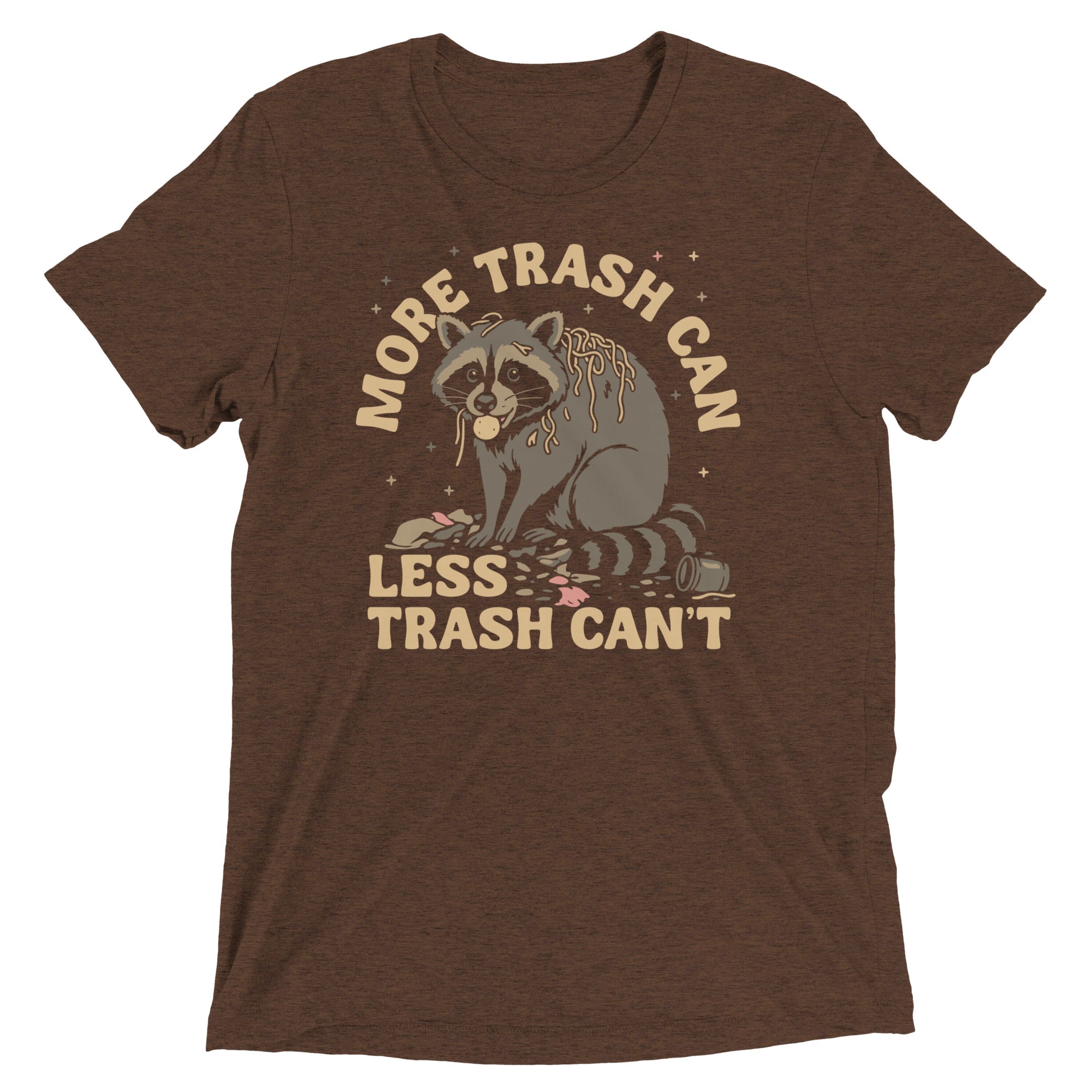 More Trash Can Less Trash Can't Men's Tri-Blend Tee Hoodie, Sweatshirt | CoreVibeTees.com (Image 3)