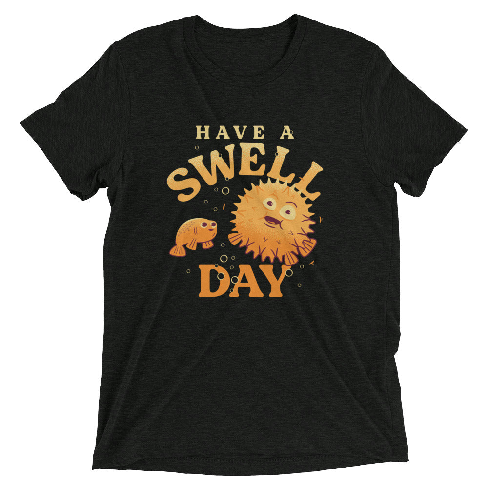 Have A Swell Day Men's Tri-Blend Tee Hoodie, Sweatshirt | CoreVibeTees.com (Image 2)