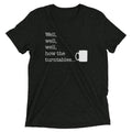 Well, Well, Well, How The Turntables Men's Tri-Blend Tee Hoodie, Sweatshirt | CoreVibeTees.com (Image 1)