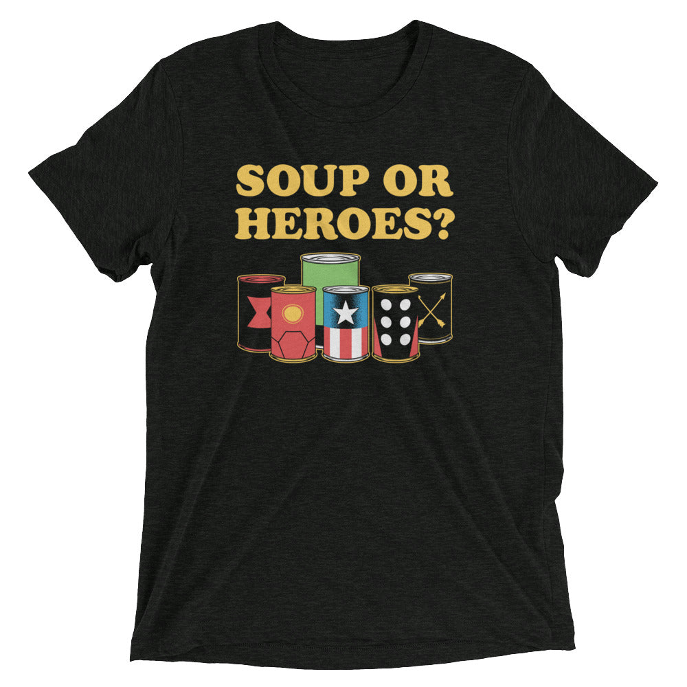 Soup Or Hero? Men's Tri-Blend Tee Hoodie, Sweatshirt | CoreVibeTees.com (Image 1)