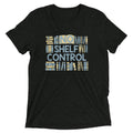 No Shelf Control Men's Tri-Blend Tee Hoodie, Sweatshirt | CoreVibeTees.com (Image 1)