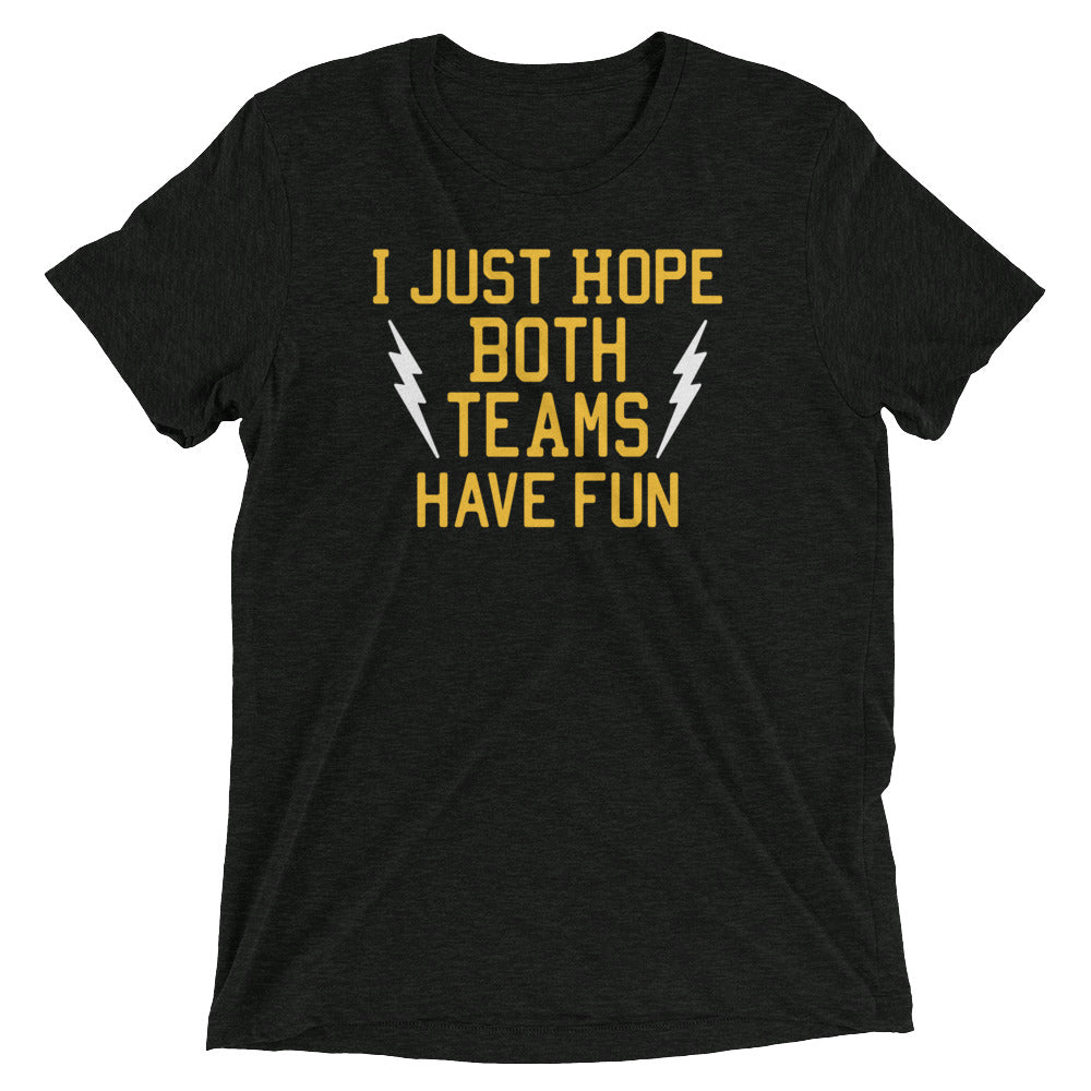 I Just Hope Both Teams Have Fun Men's Tri-Blend Tee Hoodie, Sweatshirt | CoreVibeTees.com (Image 2)