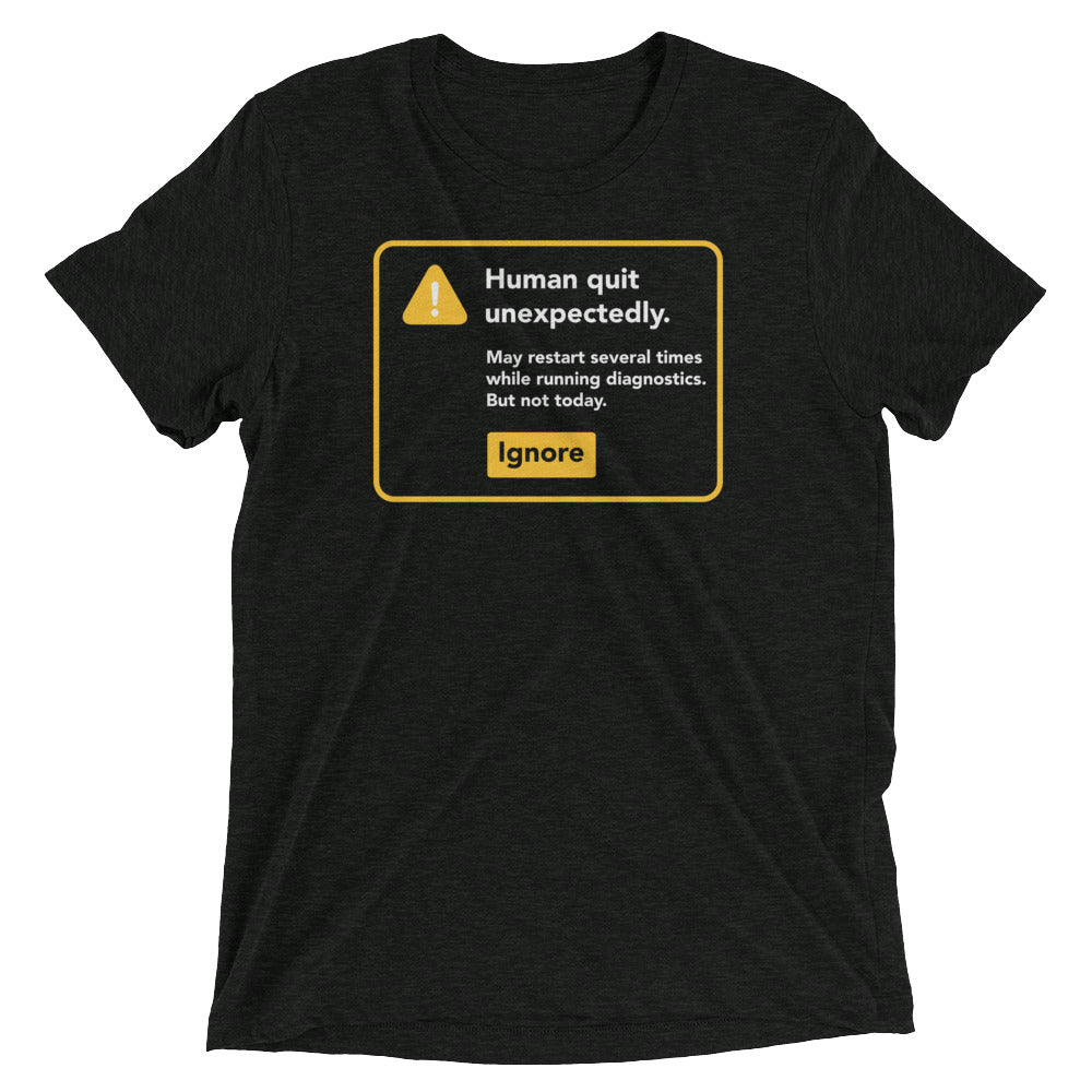Human Quit Unexpectedly Men's Tri-Blend Tee Hoodie, Sweatshirt | CoreVibeTees.com (Image 2)