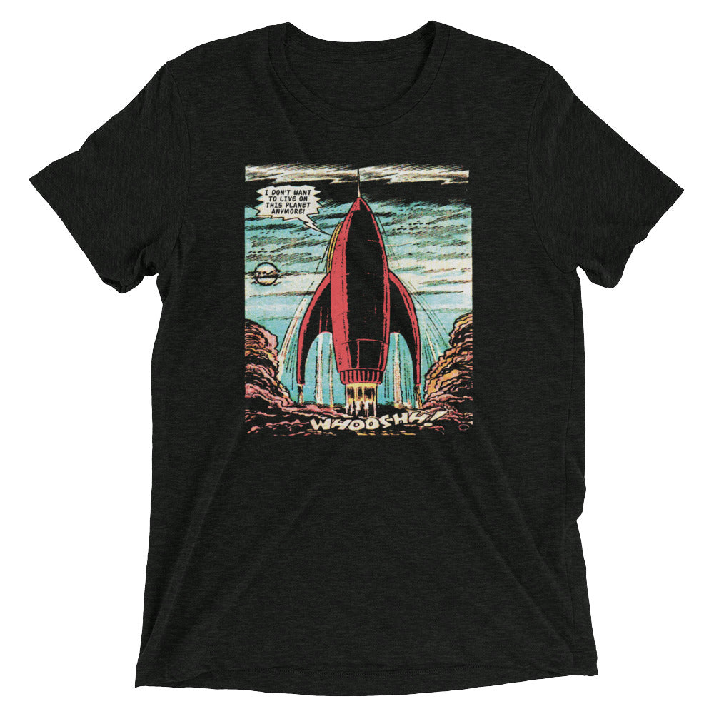 I Don't Want To Live On This Planet Anymore Men's Tri-Blend Tee Hoodie, Sweatshirt | CoreVibeTees.com (Image 1)