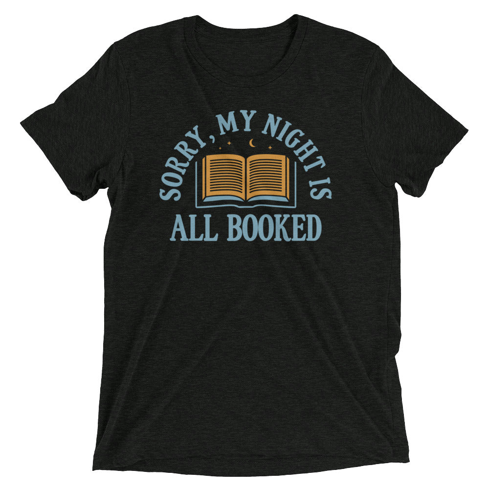 Sorry, My Night Is All Booked Men's Tri-Blend Tee Hoodie, Sweatshirt | CoreVibeTees.com (Image 2)