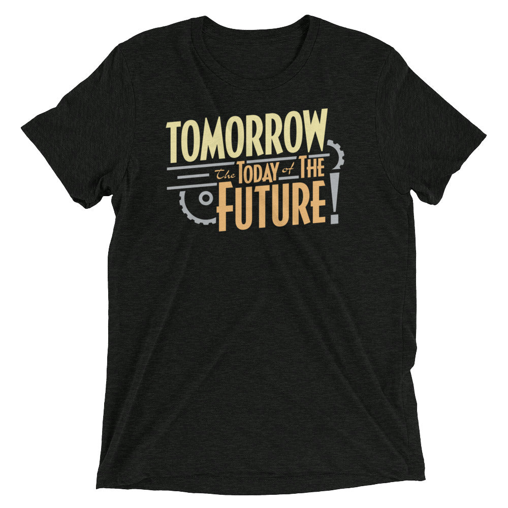 Tomorrow, The Today Of The Future Men's Tri-Blend Tee Hoodie, Sweatshirt | CoreVibeTees.com (Image 1)